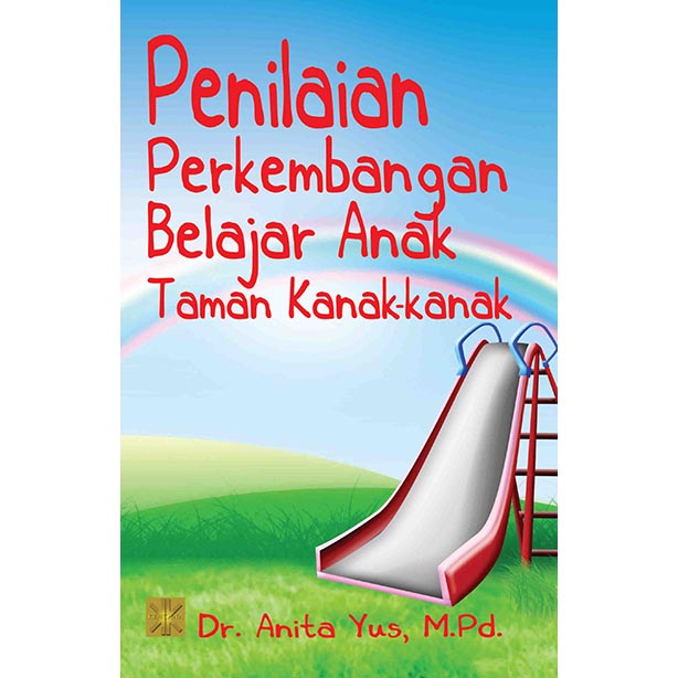 Penilaian Perkembangan Belajar Anak Taman Kanak-kanak