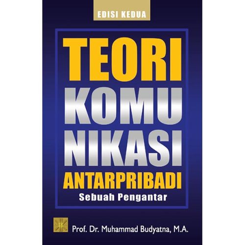 Teori Komunikasi AntarPribadi