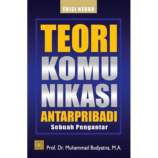 Teori Komunikasi AntarPribadi
