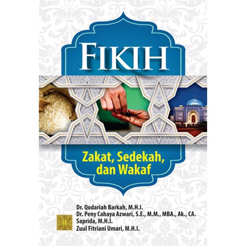 Fikih Zakat, Sedekah dan Wakaf