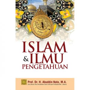 ISLAM DAN ILMU PENGETAHUAN – Prenada Media