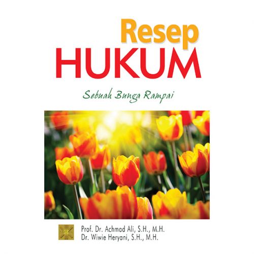Resep Hukum: Sebuah Bunga Rampai