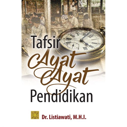 Tafsir Ayat-Ayat Pendidikan