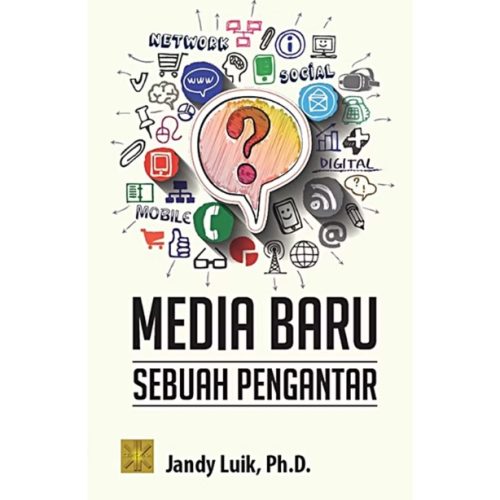 MEDIA BARU: Sebuah Pengantar