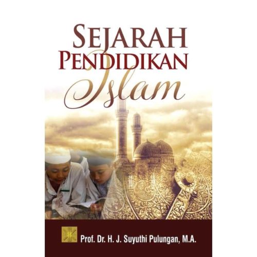 SEJARAH PENDIDIKAN ISLAM