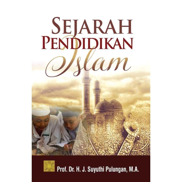 SEJARAH PENDIDIKAN ISLAM