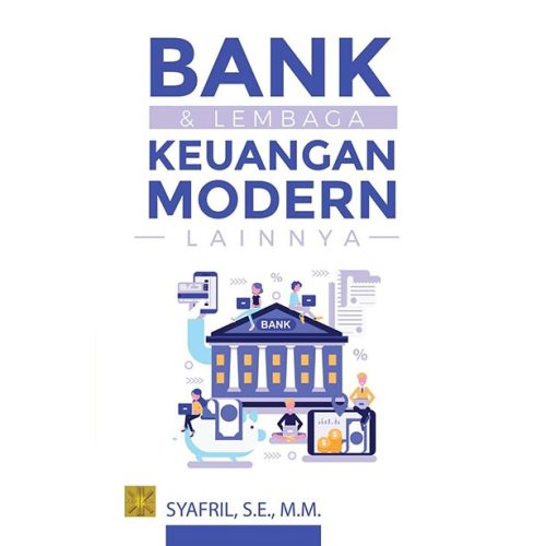 Bank dan Lembaga Keuangan Modern Lainnya