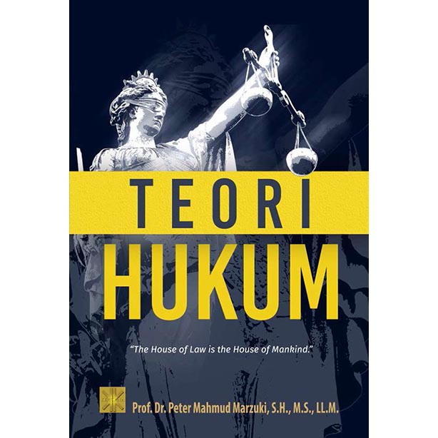 Teori Hukum. Edisi Pertama