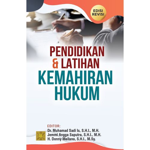 PENDIDIKAN & LATIHAN KEMAHIRAN HUKUM – EDISI REVISI