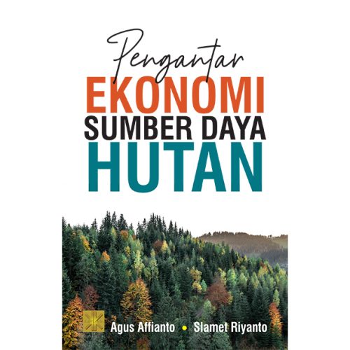 Pengantar Ekonomi Sumber Daya Hutan