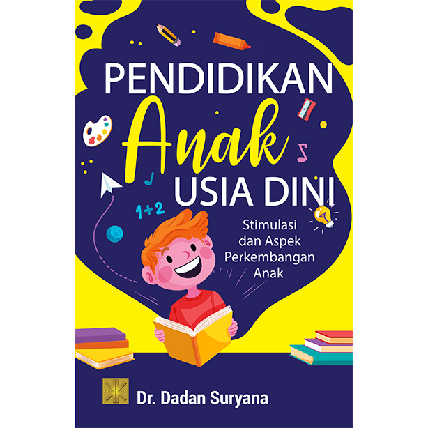 Pendidikan Anak Usia Dini STIMULASI DAN ASPEK PERKEMBANGAN ANAK