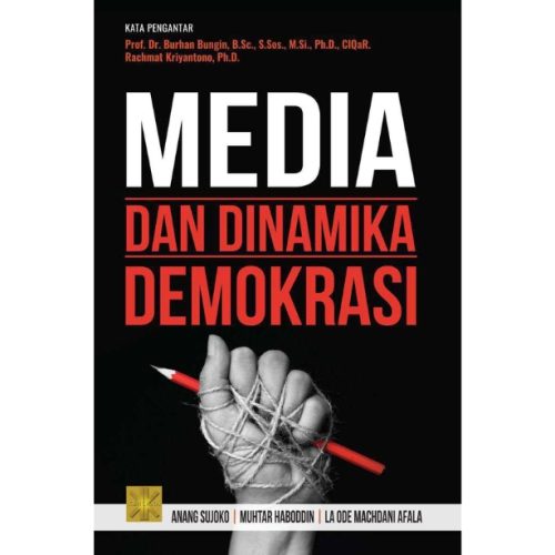MEDIA DAN DINAMIKA DEMOKRASI