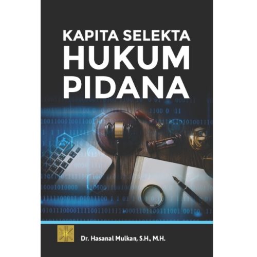 KAPITA SELEKTA HUKUM PIDANA