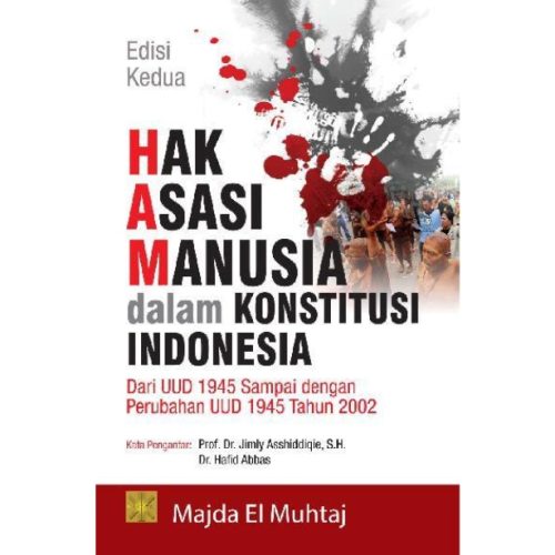 Hak Asasi Manusia dalam Konstitusi Indonesia