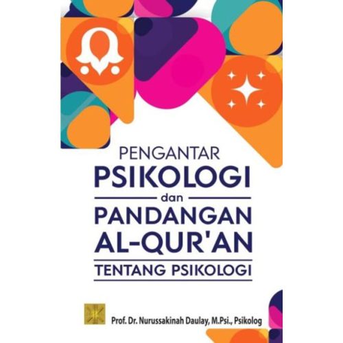 Pengantar Psikologi dan Pandangan Al-Qur'an Tentang Psikologi
