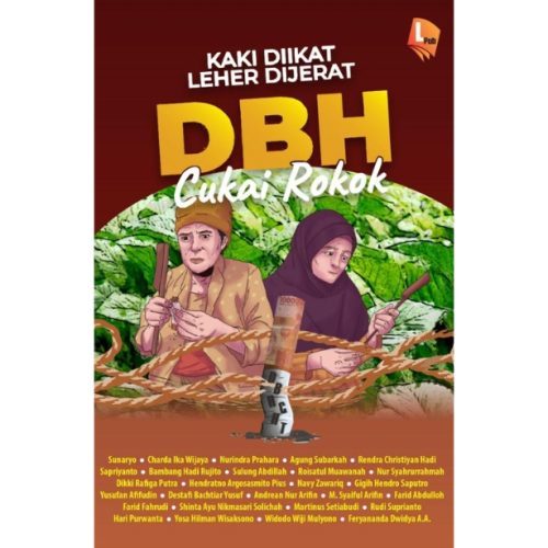 KAKI DIIKAT LEHER DIJERAT DBH CUKAI ROKOK