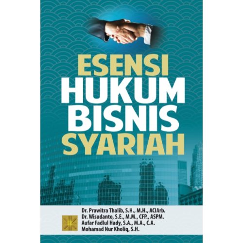ESENSI HUKUM BISNIS SYARIAH