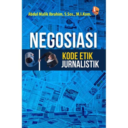 NEGOSIASI KODE ETIK JURNALISTIK