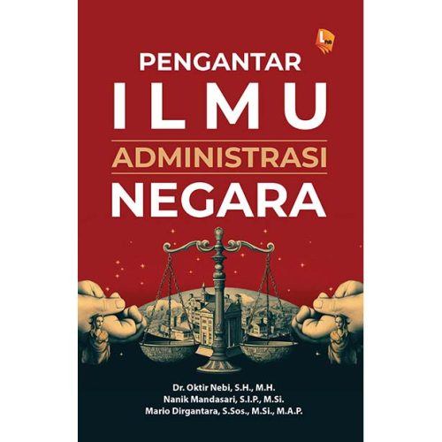 Pengantar Ilmu Administrasi Negara