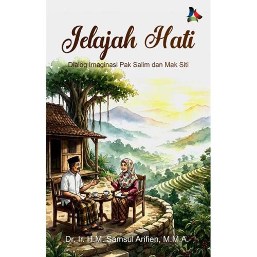 Jelajah Hati: Dialog Imaginasi Pak Salim dan Mak Siti