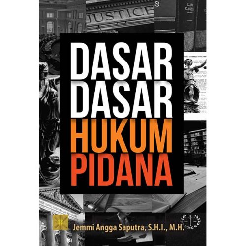 Dasar-dasar Hukum Pidana