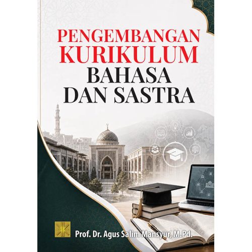 Pengembangan Kurikulum Bahasa dan Sastra