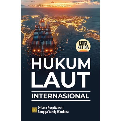 HUKUM LAUT INTERNASIONAL (EDISI KETIGA)