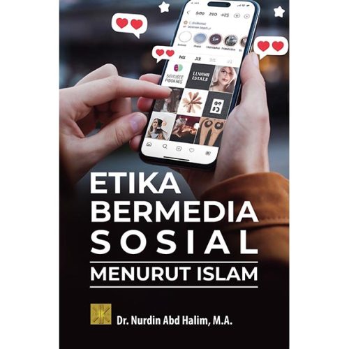 ETIKA BERMEDIA SOSIAL MENURUT ISLAM