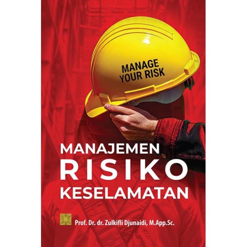 MANAJEMEN RISIKO KESELAMATAN